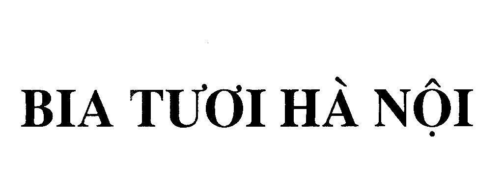 Mẫu nhãn hiệu Bia Tươi Hà Nội