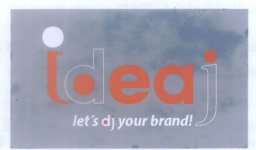 Mẫu nhãn hiệu ideaj let's dj your brand!
