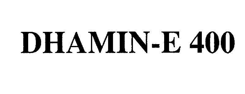 Mẫu nhãn hiệu DHAMIN-E 400
