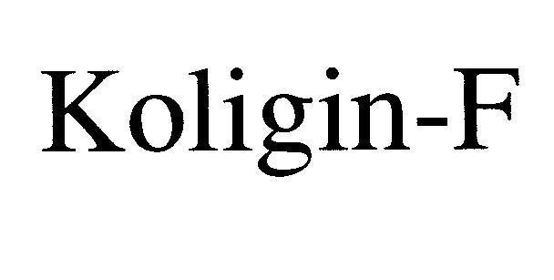 Mẫu nhãn hiệu Koligin-F