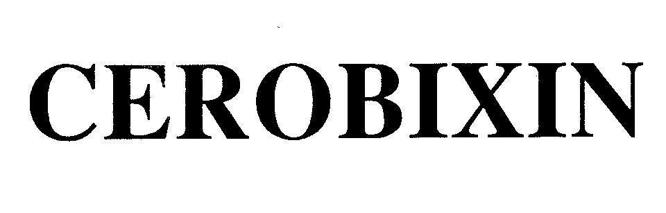 Mẫu nhãn hiệu CEROBIXIN