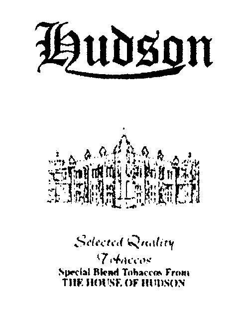 Mẫu nhãn hiệu hudson Slected Quality Tobaccos Special Blend Tobaccos From THE HOUSE OF HUDSON