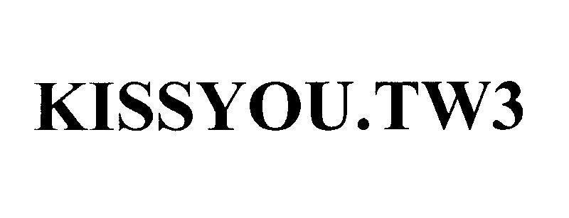 Mẫu nhãn hiệu KISSYOU.TW3