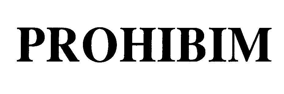 Mẫu nhãn hiệu PROHIBIM