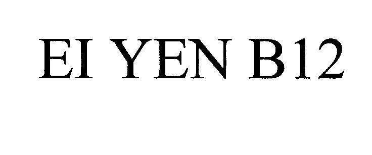 Mẫu nhãn hiệu EI YEN B12