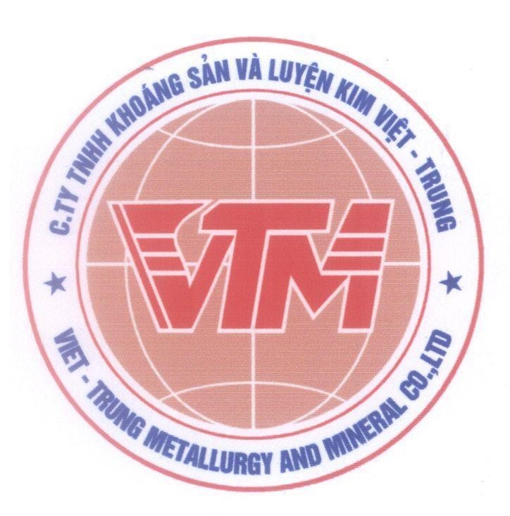 Mẫu nhãn hiệu VTM C.TY TNHH Khoáng Sản Và Luyện Kim Việt - Trung VIET - TRUNG METALLURGY AND MINERAL CO., LTD