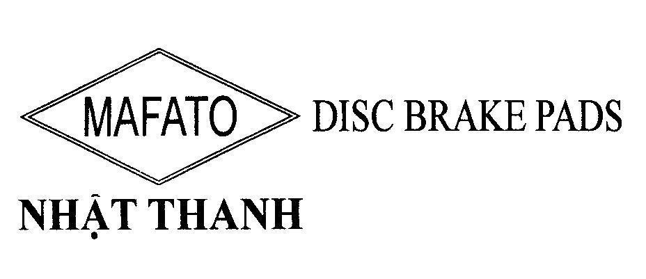 Mẫu nhãn hiệu MAFATO DISC BRAKE PADS Nhật Thanh