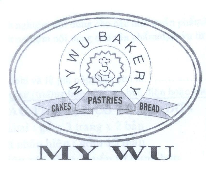 Mẫu nhãn hiệu MY WU BAKERY CAKES PASTRIES BREAD