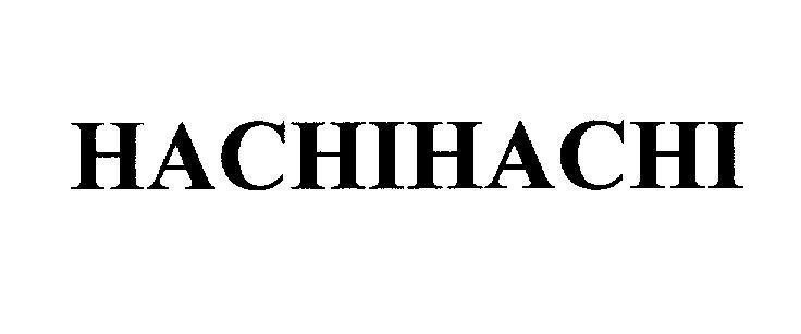 Mẫu nhãn hiệu HACHIHACHI