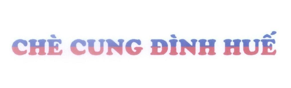 Mẫu nhãn hiệu Chè Cung Đình Huế