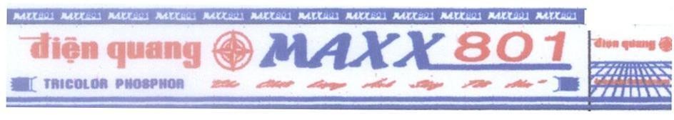 Mẫu nhãn hiệu điện quang, MAXX 801 TRICOLOR PHOSPHOR Cho Chất Lượng ánh Sáng Tốt Hơn
