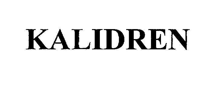 Mẫu nhãn hiệu KALIDREN