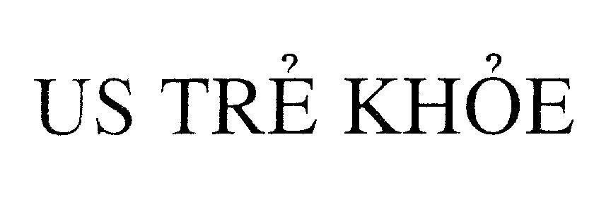 Mẫu nhãn hiệu US Trẻ Khỏe