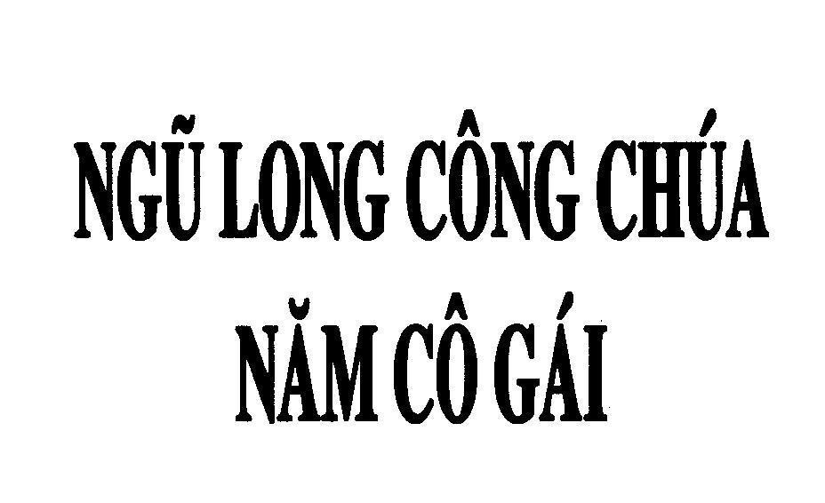 Mẫu nhãn hiệu Ngũ Long Công Chúa Năm Cô Gái
