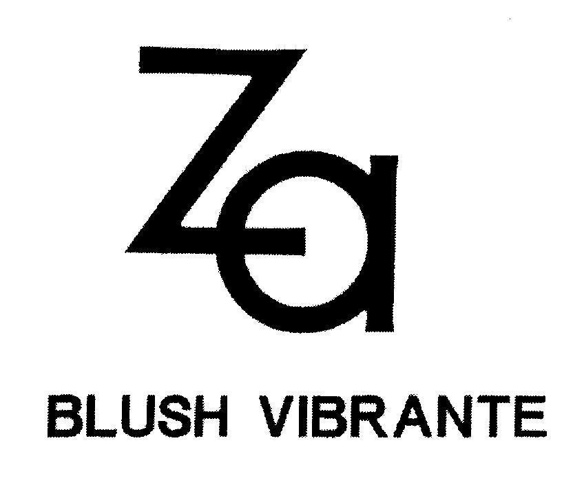 Mẫu nhãn hiệu ZA BLUSH VIBRANTE