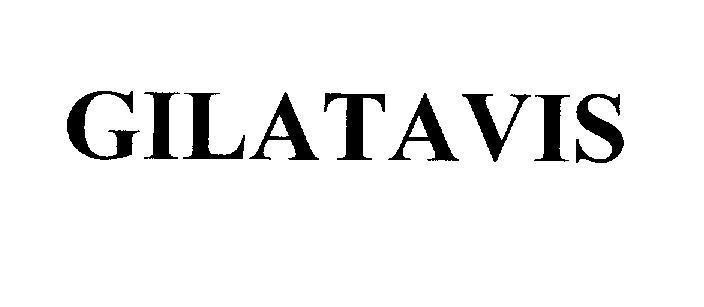 Mẫu nhãn hiệu GILATAVIS