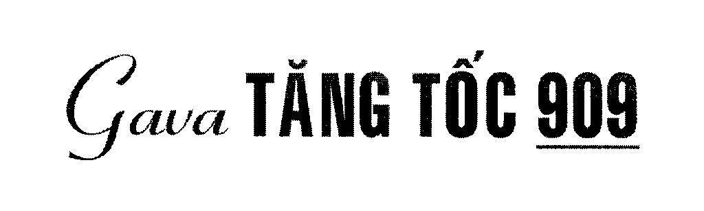 Mẫu nhãn hiệu Gava Tăng Tốc 909