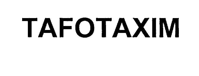 Mẫu nhãn hiệu TAFOTAXIM