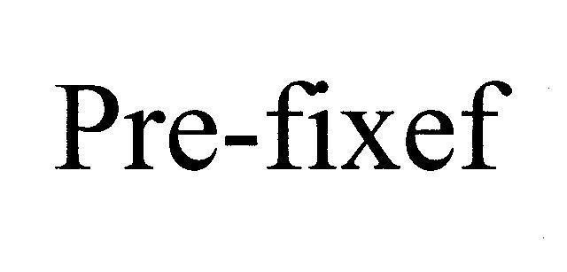 Mẫu nhãn hiệu Pre-fixef