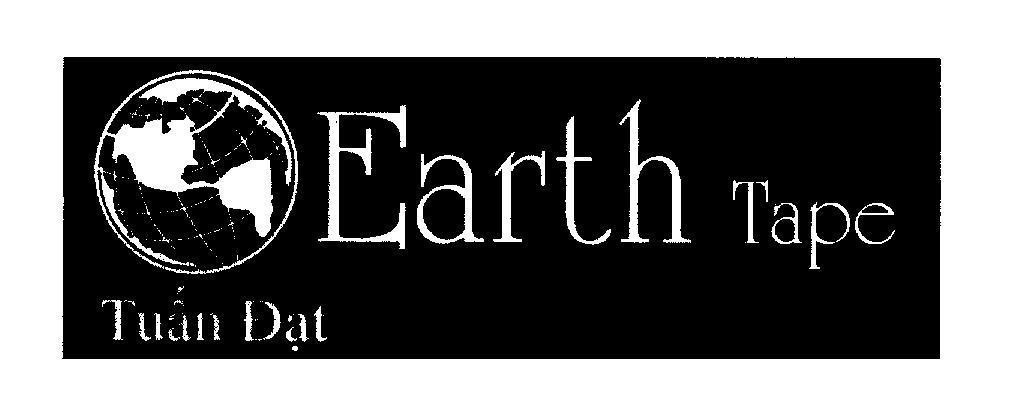 Mẫu nhãn hiệu Earth Tape Tuấn Đạt
