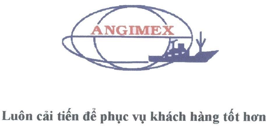 Mẫu nhãn hiệu ANGIMEX Luôn cải tiến để phục vụ khách hàng tốt hơn