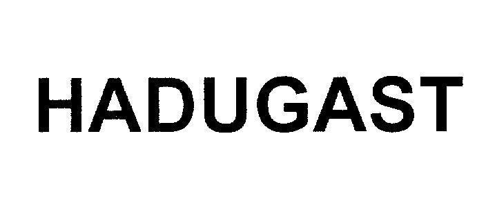 Mẫu nhãn hiệu HADUGAST