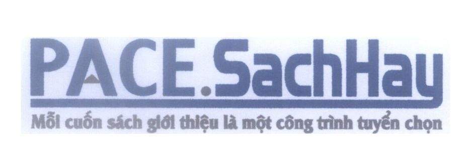 Mẫu nhãn hiệu PACE.SachHay Mỗi cuốn sách giới thiệu là một công trình tuyển chọn