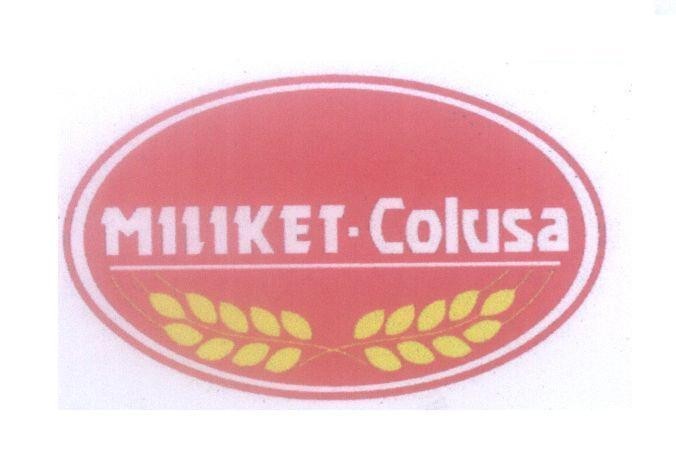 Mẫu nhãn hiệu MILIKET-Colusa