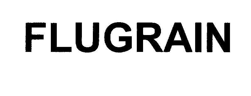 Mẫu nhãn hiệu FLUGRAIN