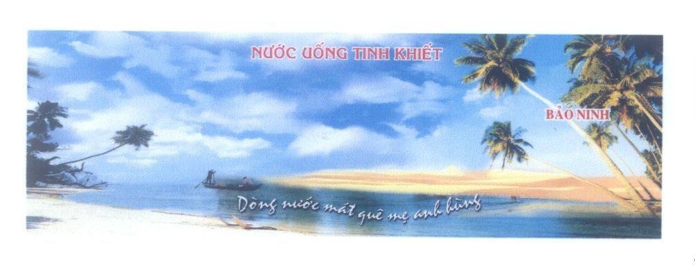 Mẫu nhãn hiệu Bảo Ninh Nước Uống Tinh Khiết Dòng nước mát quê mẹ anh hùng