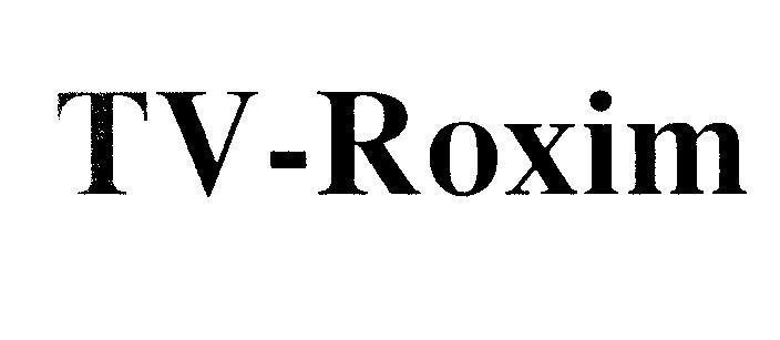 Mẫu nhãn hiệu TV-Roxim