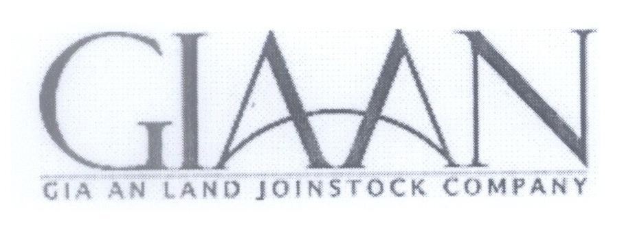 Mẫu nhãn hiệu GIAAN GIA AN LAND JOINSTOCK COMPANY