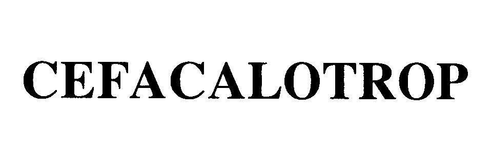 Mẫu nhãn hiệu CEFACALOTROP