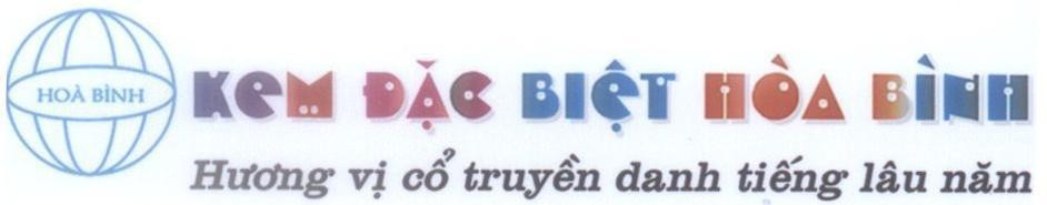 Mẫu nhãn hiệu Hoà Bình Kem đặc biệt Hoà Bình Hương vị cổ truyền danh tiếng lâu năm - số đơn VN-4-2007-09927