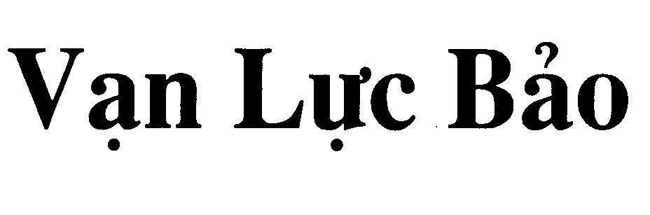 Mẫu nhãn hiệu Vạn Lực Bảo