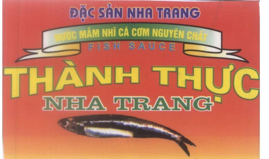 Mẫu nhãn hiệu Thành Thực Nha Trang Nước Mắm Nhĩ Cá Cơm Nguyên Chất FISH SAUCE Đặc Sản Nha Trang