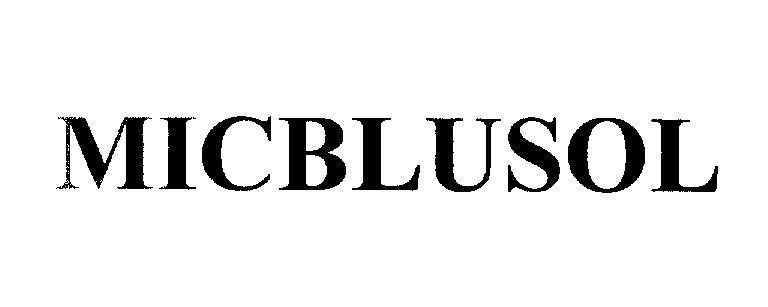 Mẫu nhãn hiệu MICBLUSOL