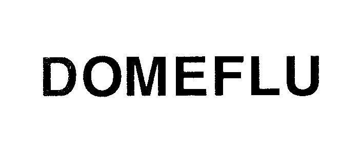 Mẫu nhãn hiệu DOMEFLU