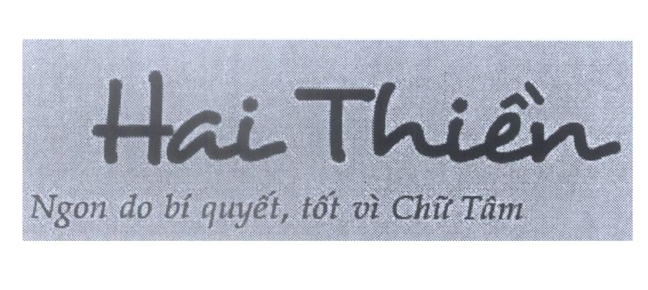Mẫu nhãn hiệu Hai Thiền Ngon do bí quyết, tốt vì Chữ Tâm