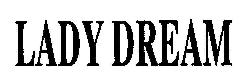 Mẫu nhãn hiệu LADY DREAM