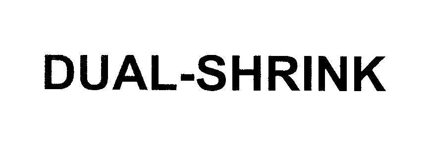 Mẫu nhãn hiệu DUAL-SHRINK