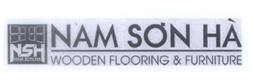 Mẫu nhãn hiệu NSH NAM SON HA Nam Sơn Hà WOODEN FLOORING & FURNITURE