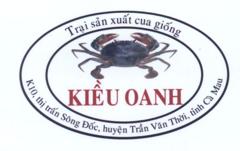 Mẫu nhãn hiệu Trại sản xuất cua giống Kiều Oanh K10, thị trấn Sông Đốc, huyện Trần Văn Thời, tỉnh Cà Mau