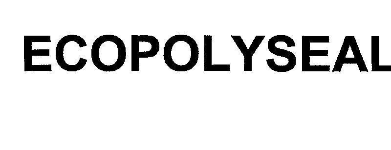 Mẫu nhãn hiệu ECOPOLYSEAL
