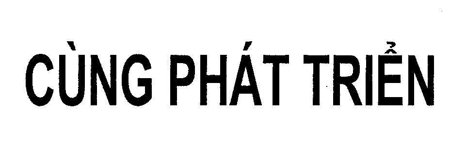 Mẫu nhãn hiệu Cùng Phát Triển