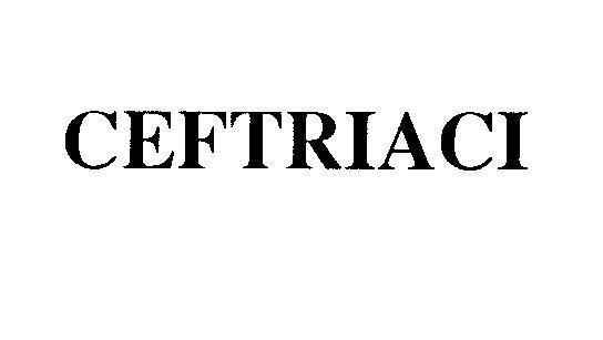 Mẫu nhãn hiệu CEFTRIACI