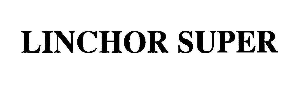 Mẫu nhãn hiệu LINCHOR SUPER