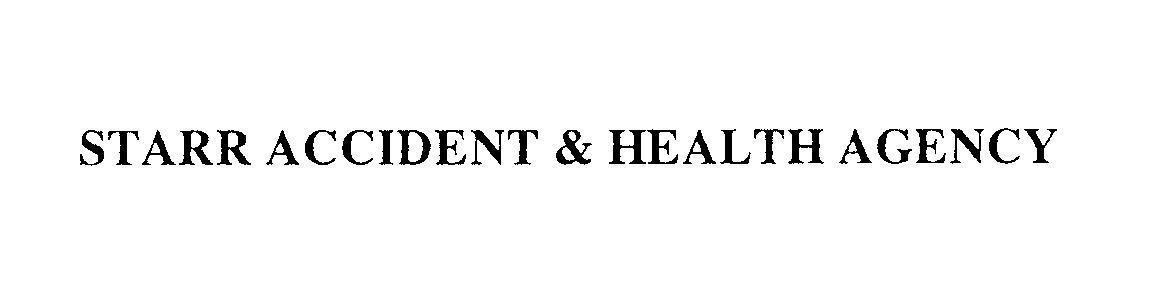 Mẫu nhãn hiệu STARR ACCIDENT & HEALTH AGENCY
