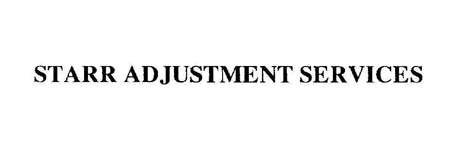 Mẫu nhãn hiệu STARR ADJUSTMENT SERVICES