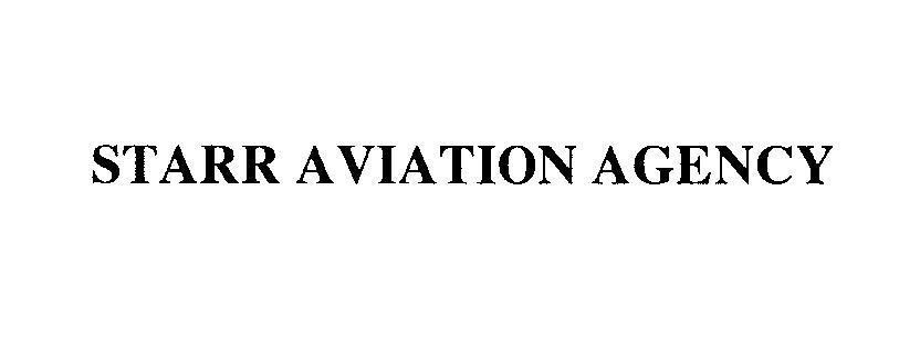 Mẫu nhãn hiệu STARR AVIATION AGENCY